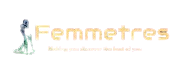 Femmetres